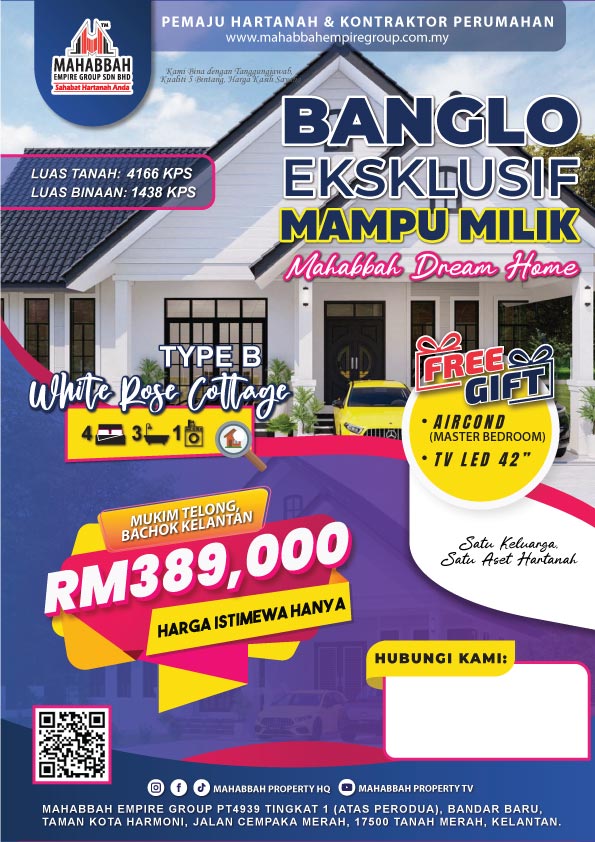 Flyers Mahabbah Dream Home MDH03-DE White Rose Cottage (Type B) Mukim Telong Bachok Kelantan