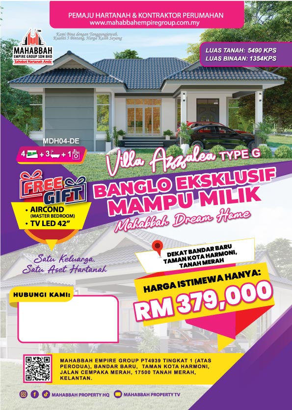 Flyers Mahabbah Dream Home MDH04-DE Villa Azzalea (Type G) Cherang Lali - Dekat Bandar Baru Kota Harmoni Tanah Merah Kelantan