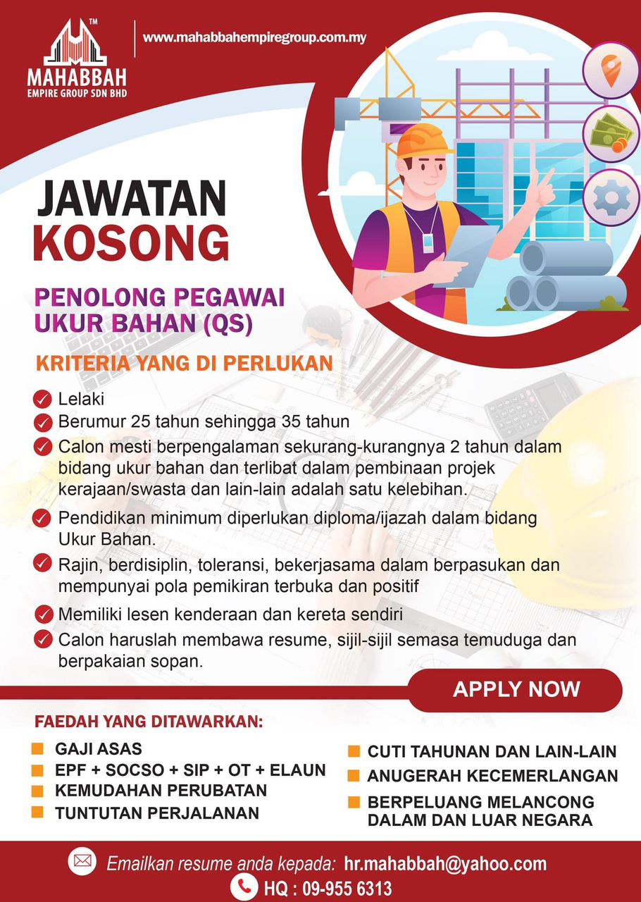 Jawatan Kosong di Mahabbah Property Penolong Pegawai Ukur Bahan