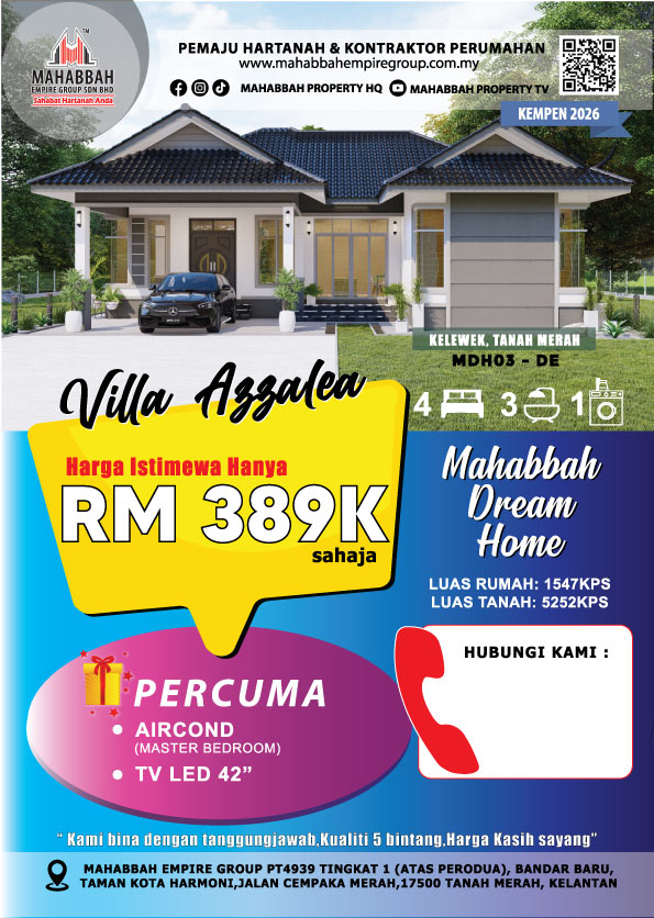 Info Mahabbah Dream Home (MDH) Banglo Mampu Milik MDH03-DE Villa Azzalea (Type F) Kelewek Tanah Merah