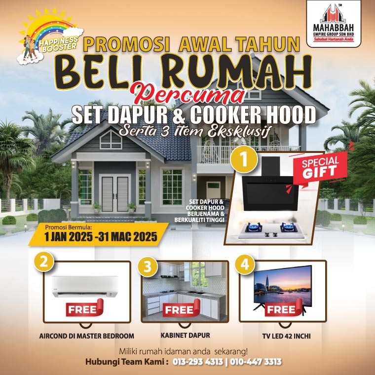 Promosi Awal Tahun MEGSB 2025 - Pembelian setiap unit Kediaman Mahabbah Dream Home
