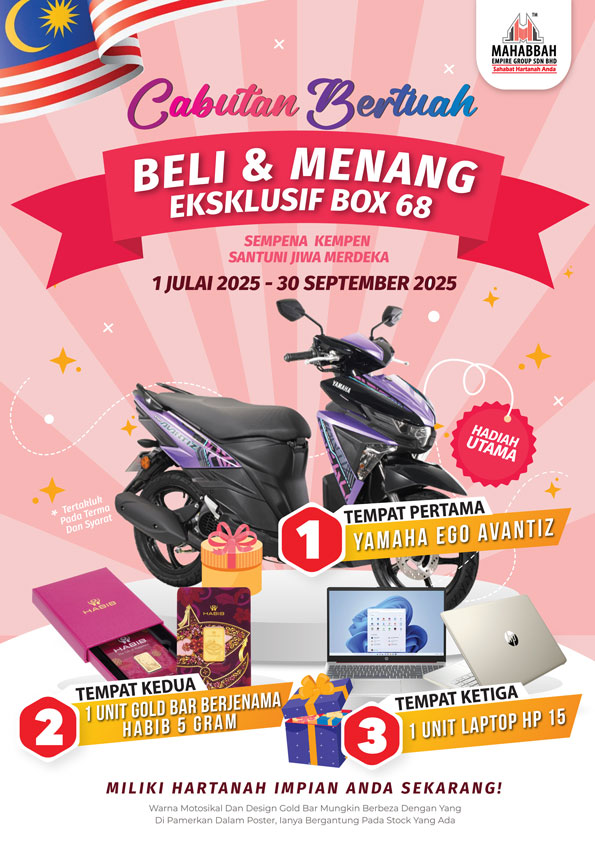 Cabutan Bertuah Beli Tanah Lot Banglo & Menang Eksklusif Box 68 sempena kempen Santuni Jiwa Merdeka.