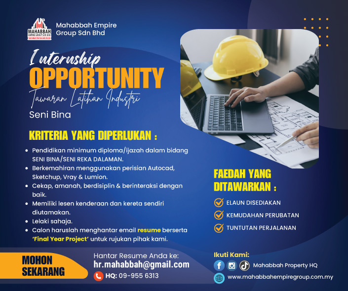 Tawaran Latihan Industri/ Internship Seni Bina di Mahabbah Empire Group Sdn Bhd